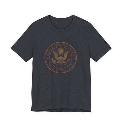 Department of Peace Unisex Jersey Tee - Embrace Peace & Equality