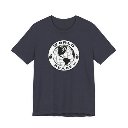World Peace Unisex Tee - Casual Style for Advocates of Harmony