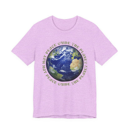 Earth Graphic Tee — "May Peace Guide the Planet" Eco-Love T-Shirt