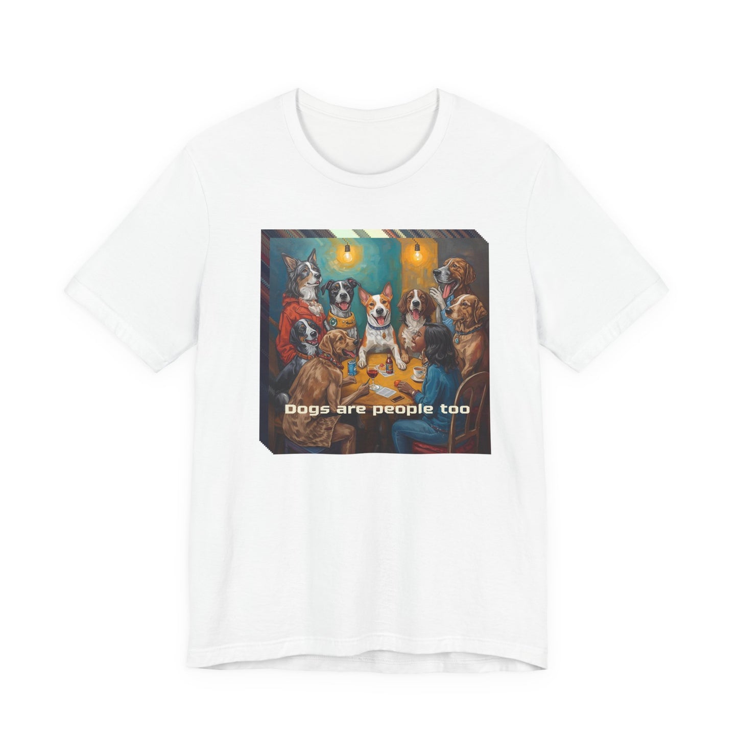 Dogs Are People Too T‑Shirt — Funny Poker Night Dog Tee for Dog Lovers