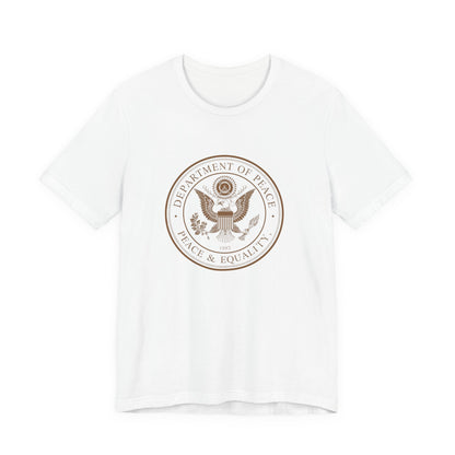 Department of Peace Unisex Jersey Tee - Embrace Peace & Equality
