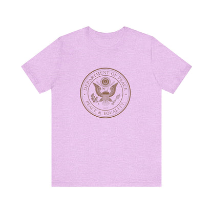 Department of Peace Unisex Jersey Tee - Embrace Peace & Equality