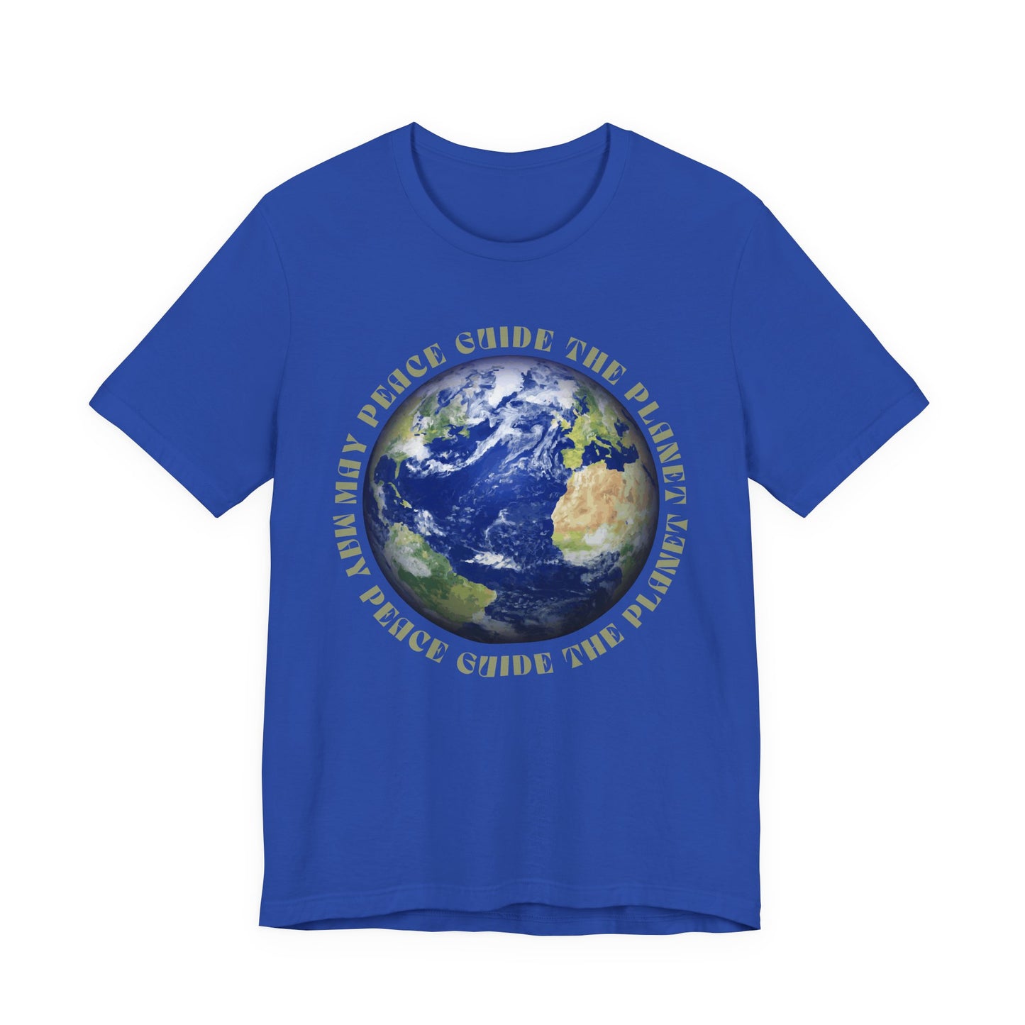 Earth Graphic Tee — "May Peace Guide the Planet" Eco-Love T-Shirt