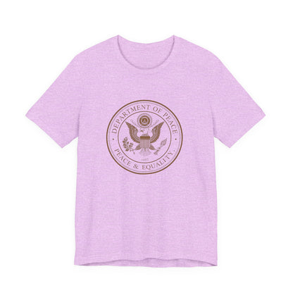 Department of Peace Unisex Jersey Tee - Embrace Peace & Equality