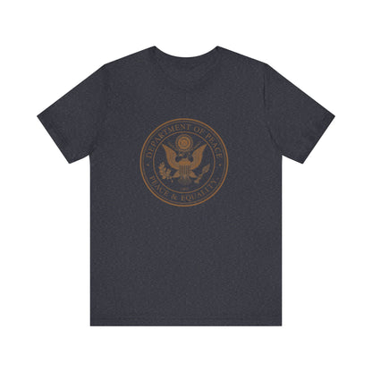 Department of Peace Unisex Jersey Tee - Embrace Peace & Equality