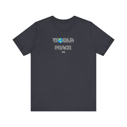 World Peace Unisex Jersey Tee - Casual Comfort for Every Occasion