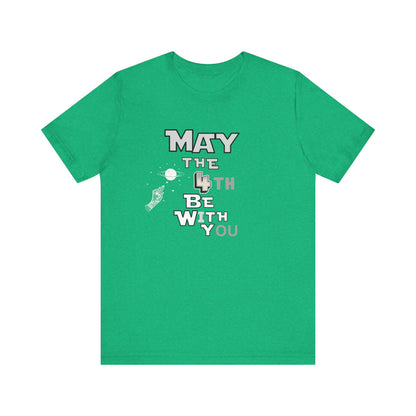Star Wars May the 4th Be with You Tee, Unisex Graphic T-Shirt, Geeky Gift, Casual Wear, Star Wars Day Apparel, Movie Fan Shirt
