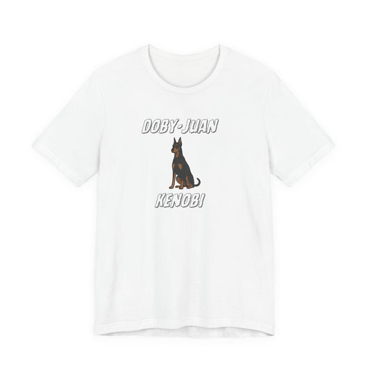 Doberman “Doby-Juan Kenobi” Graphic Tee – Funny Dog Star Wars Mashup
