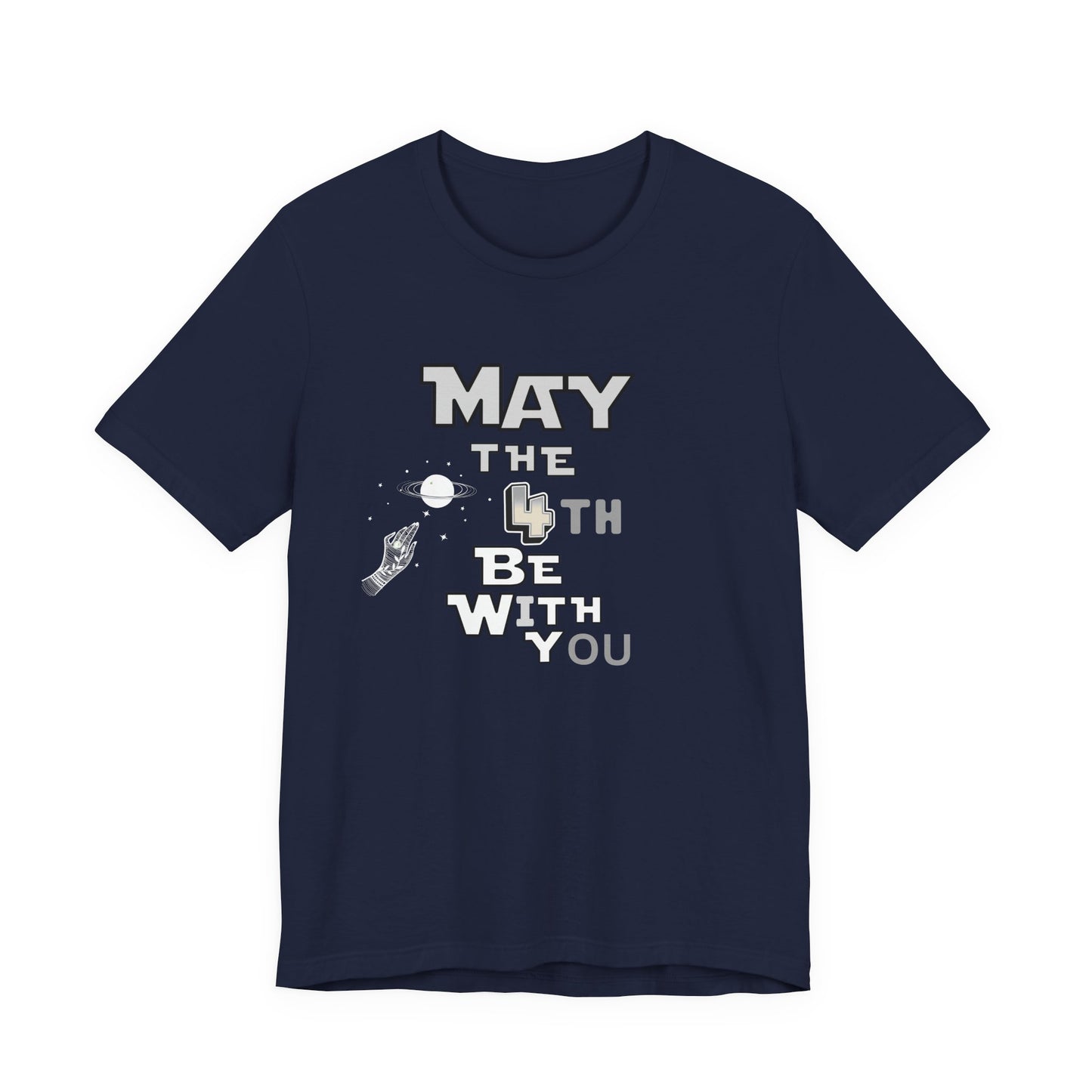Star Wars May the 4th Be with You Tee, Unisex Graphic T-Shirt, Geeky Gift, Casual Wear, Star Wars Day Apparel, Movie Fan Shirt