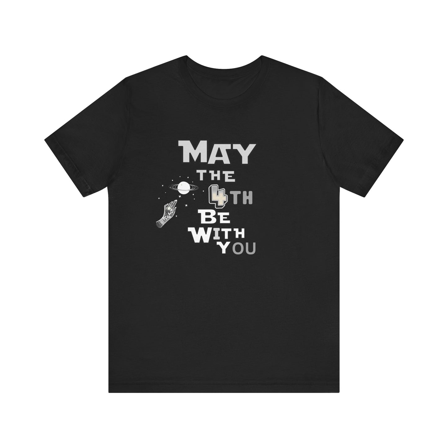 Star Wars May the 4th Be with You Tee, Unisex Graphic T-Shirt, Geeky Gift, Casual Wear, Star Wars Day Apparel, Movie Fan Shirt
