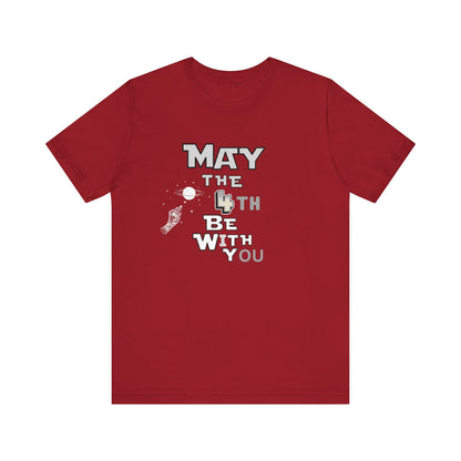 Star Wars May the 4th Be with You Tee, Unisex Graphic T-Shirt, Geeky Gift, Casual Wear, Star Wars Day Apparel, Movie Fan Shirt