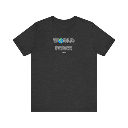 World Peace Unisex Jersey Tee - Casual Comfort for Every Occasion