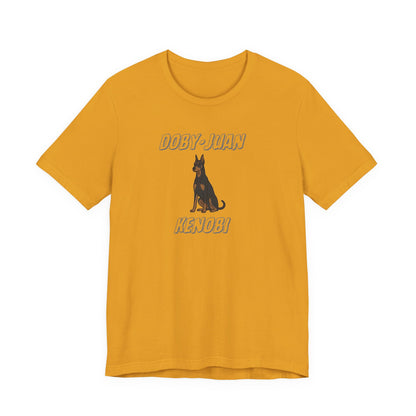 Doberman “Doby-Juan Kenobi” Graphic Tee – Funny Dog Star Wars Mashup